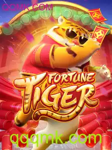 Descubra o Mundo de FortuneTiger: O Jogo Emocionante da QQMK.COM